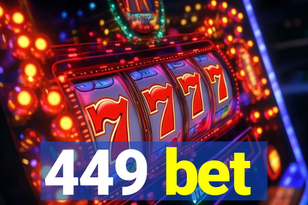 449 bet